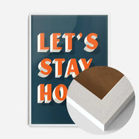 Let's Stay Home Orange Print