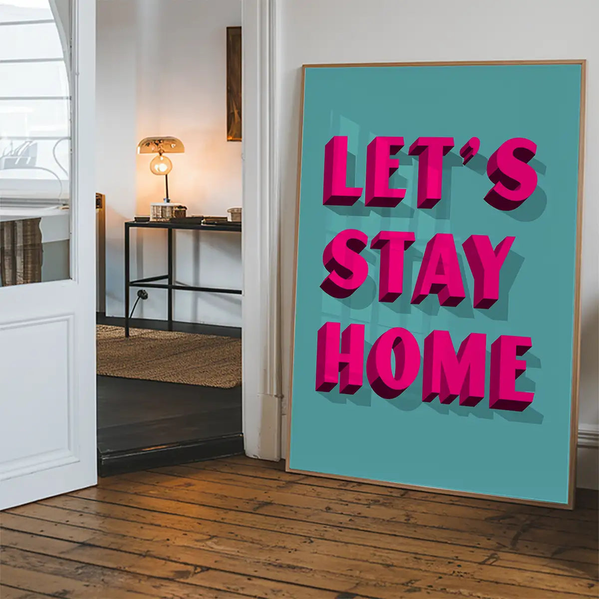 Let's Stay Home Bright Pink Print