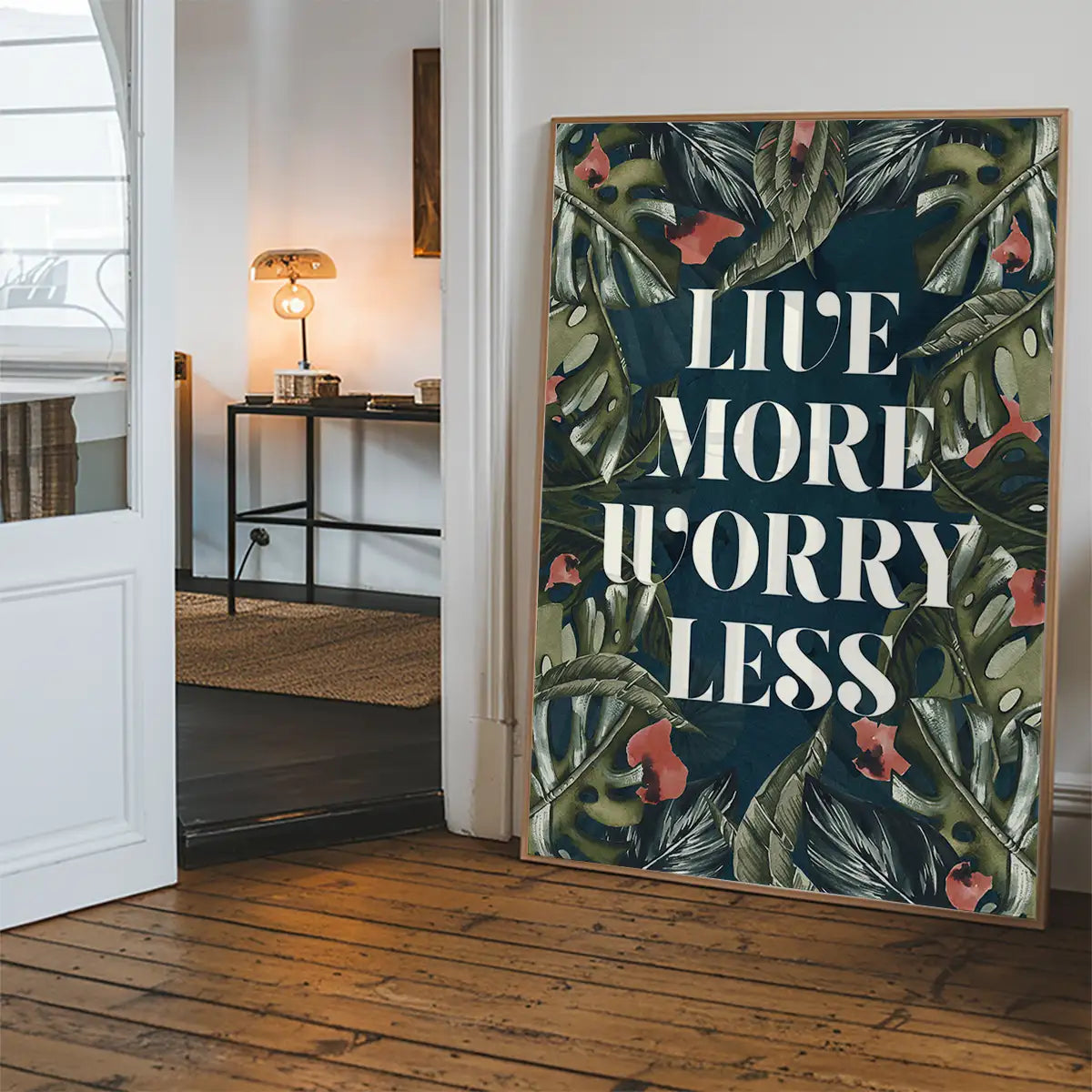 Live More Worry Less Quote Print
