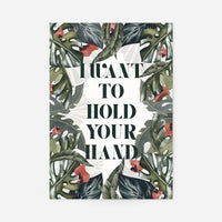 Hold Your Hand Lyrics Print