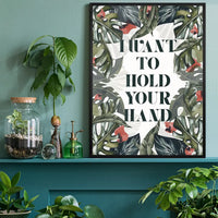 Hold Your Hand Lyrics Print