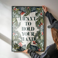 Hold Your Hand Lyrics Print