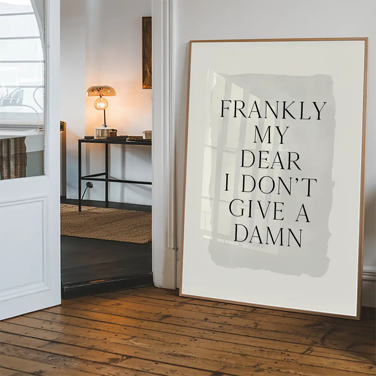 Frankly My Dear Black and White Quote Print