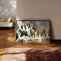 Life is Beautiful Graffiti Paint Print