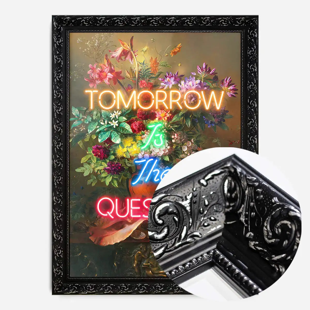Tomorrow Is The Question Neon Quote Print