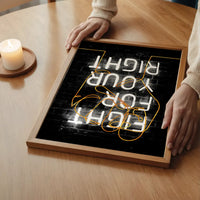 Fight For Your Right Neon Fist Print