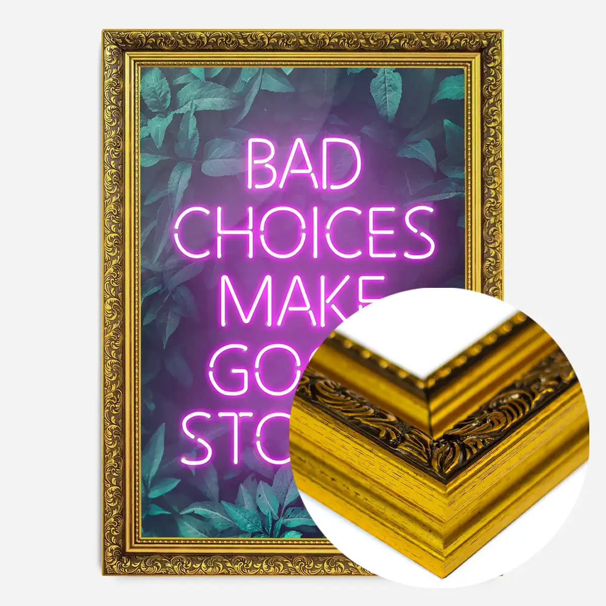 Bad Choices Make Good Stories Print