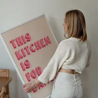 This Kitchen Is For Dancing Block Pink Quote Print