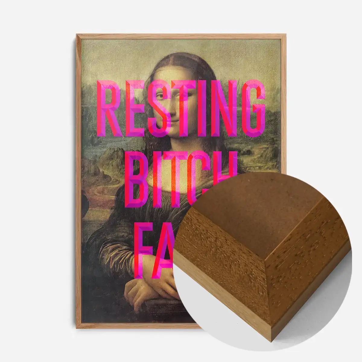 Resting Bitch Face Mona Lisa Print