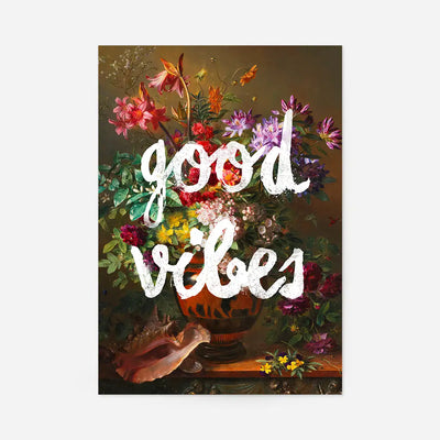Good Vibes Floral Painting Altered Art Print