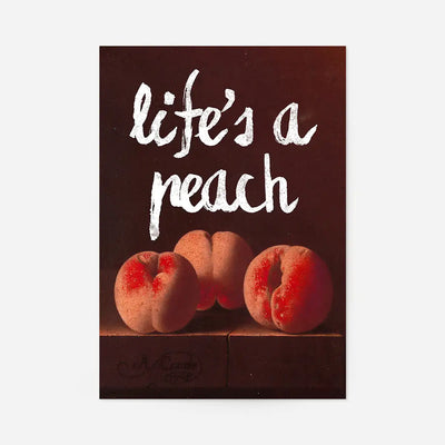 Life's A Peach Altered Art Print
