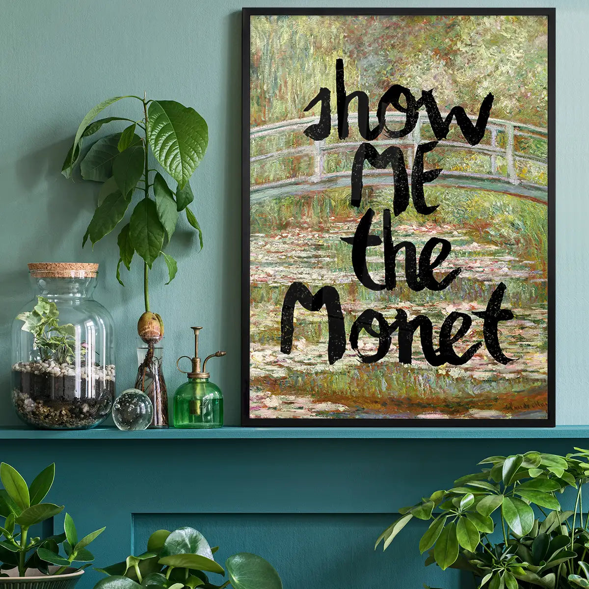 Show Me The Monet Altered Art Print