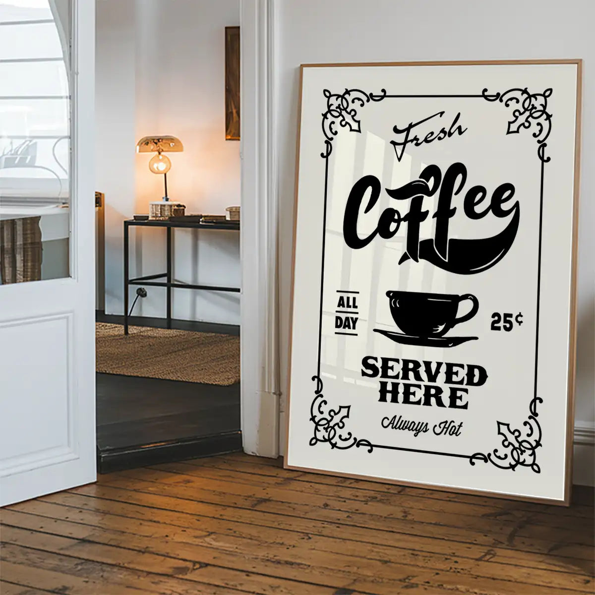 Fresh Coffee Served Here Print