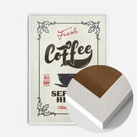 Fresh Coffee Served Here Colour Print