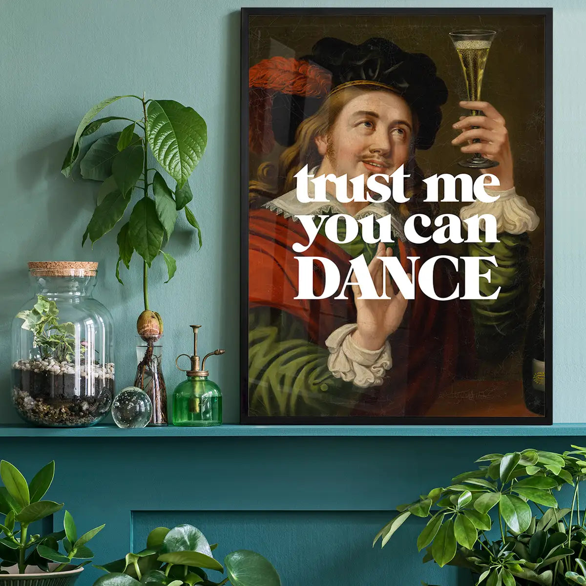 Trust Me You Can Dance Altered Art Print