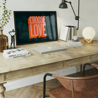 Choose Love Typography Print