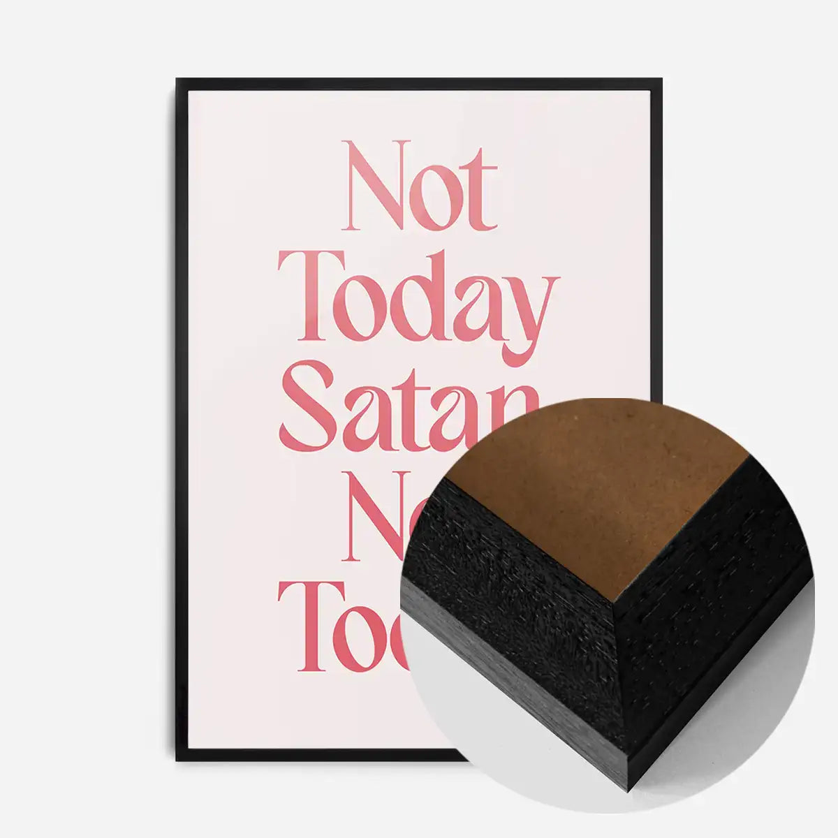 Not Today Satan Print
