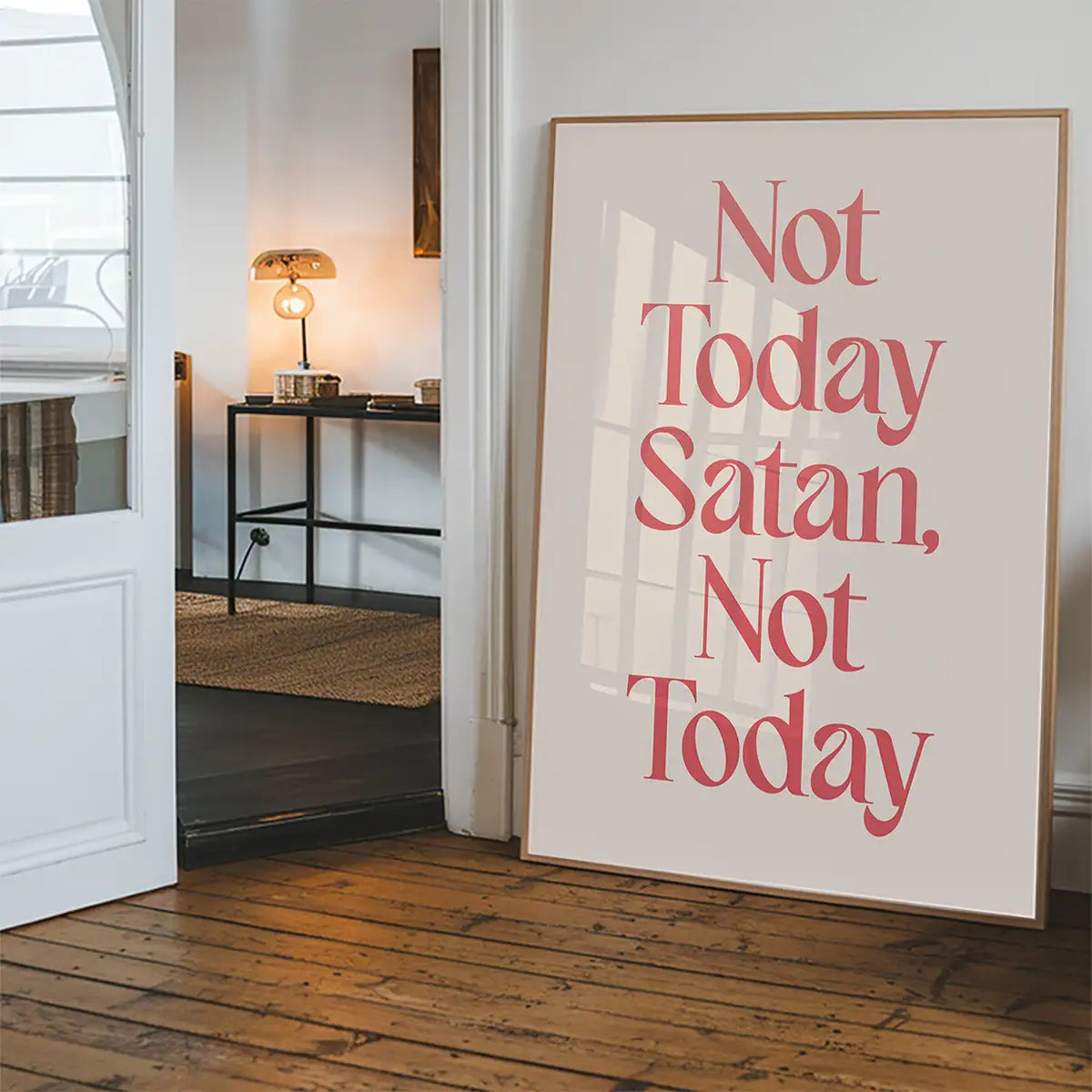 Not Today Satan Print