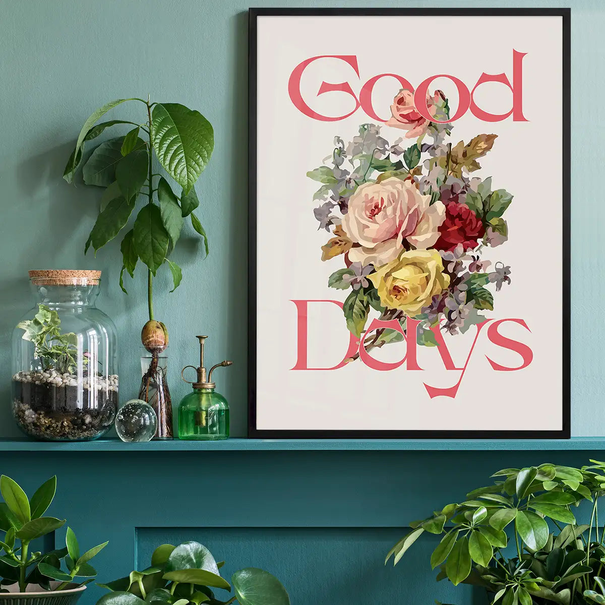Good Days Flowers Print