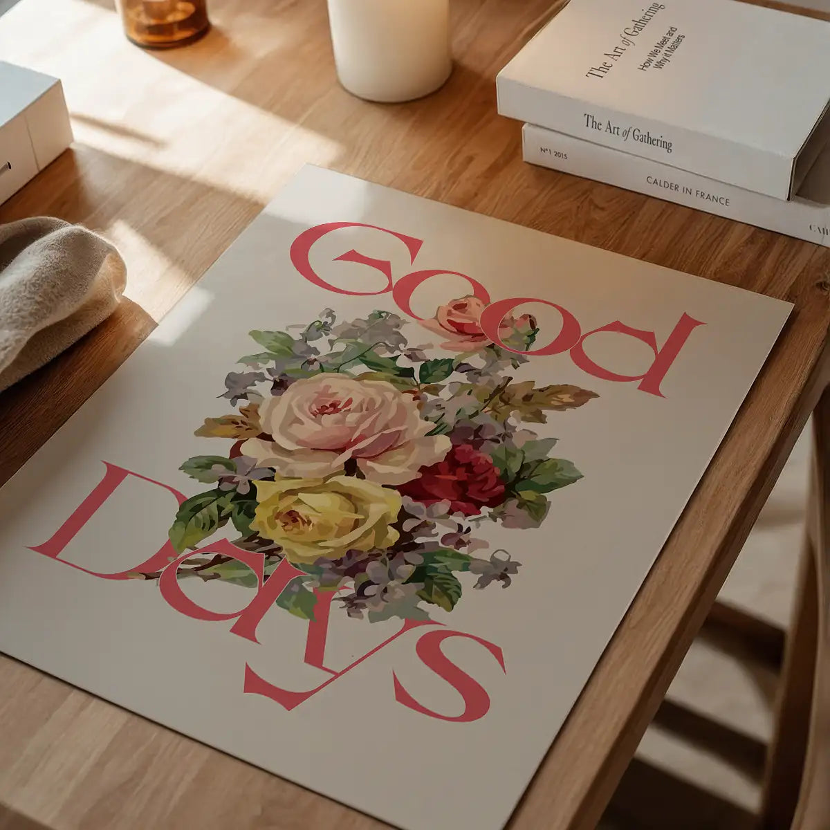 Good Days Flowers Print
