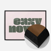 Easy Now Quote Print