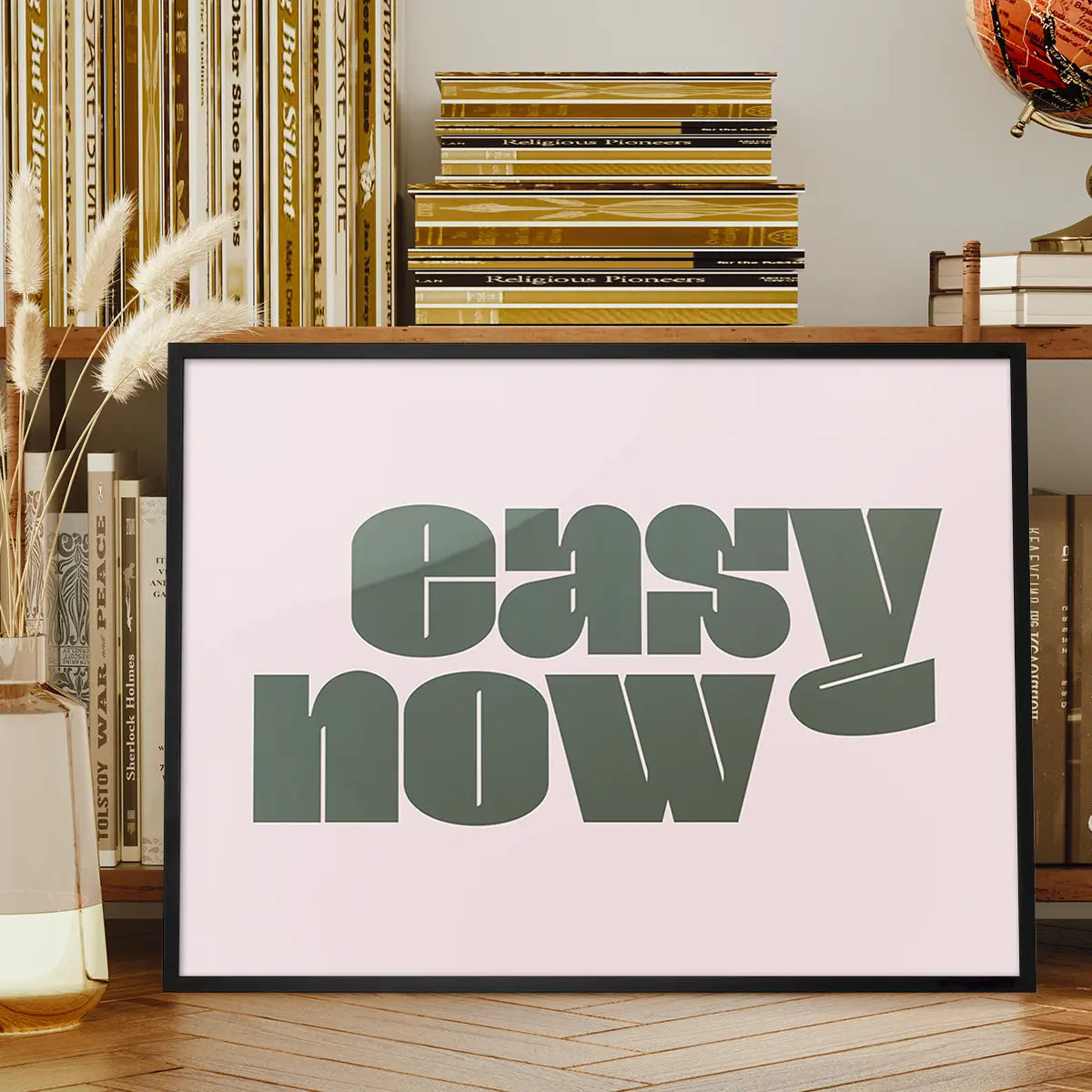 Easy Now Quote Print