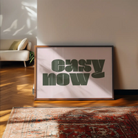 Easy Now Quote Print