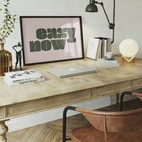 Easy Now Quote Print
