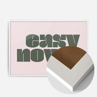 Easy Now Quote Print