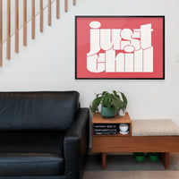 Just Chill Quote Print