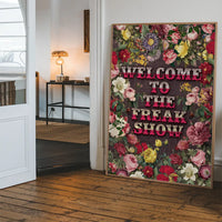 Welcome to the Freakshow Typography Maximalist Print
