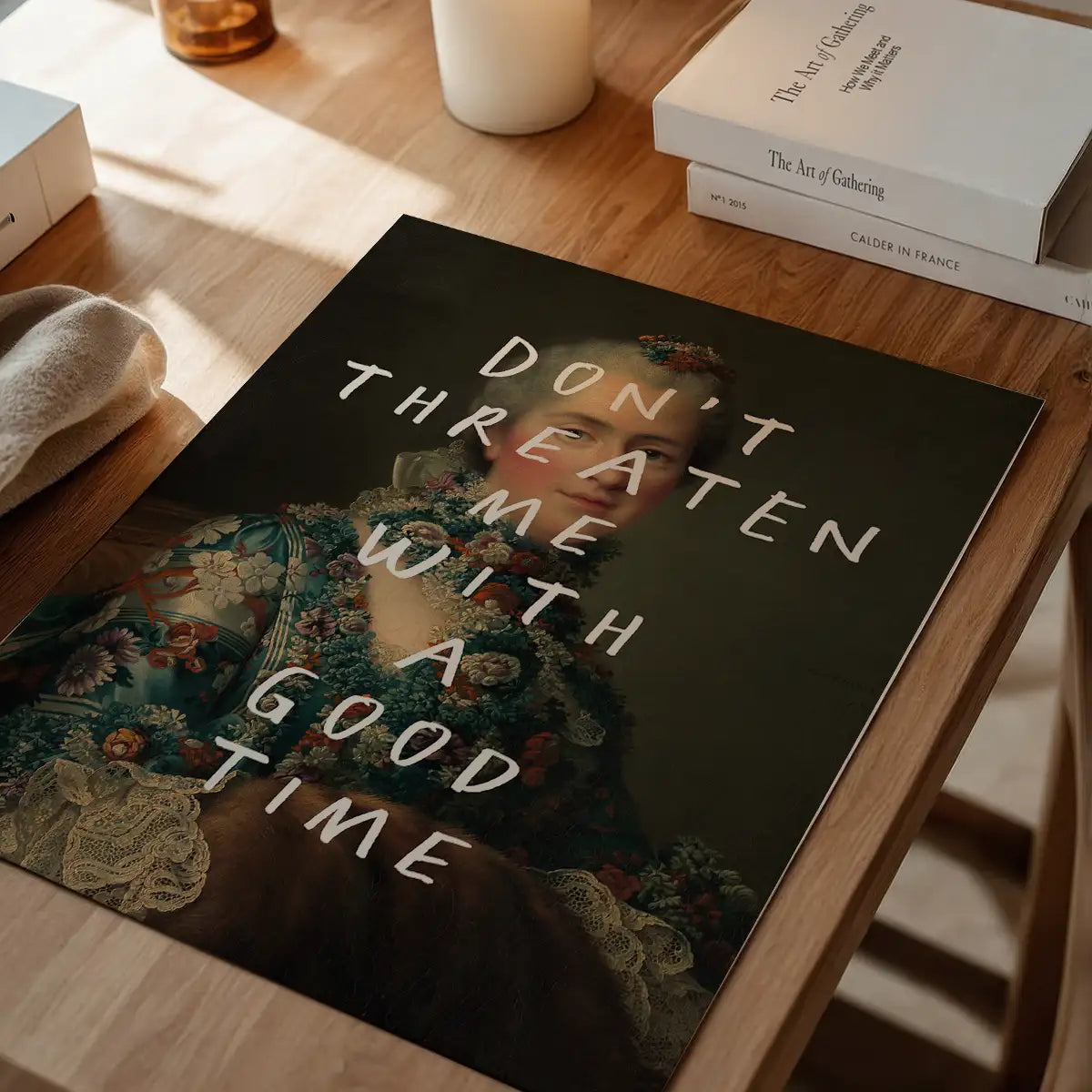 Don't Threaten Me With A Good Time Vintage Portrait Print