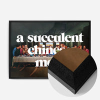 A Succulent Chinese Meal Slogan Print