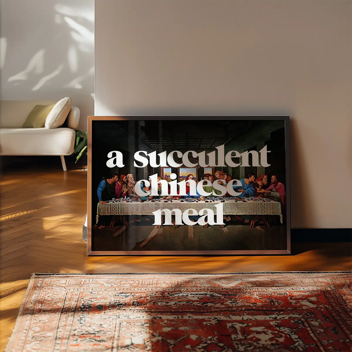 A Succulent Chinese Meal Slogan Print