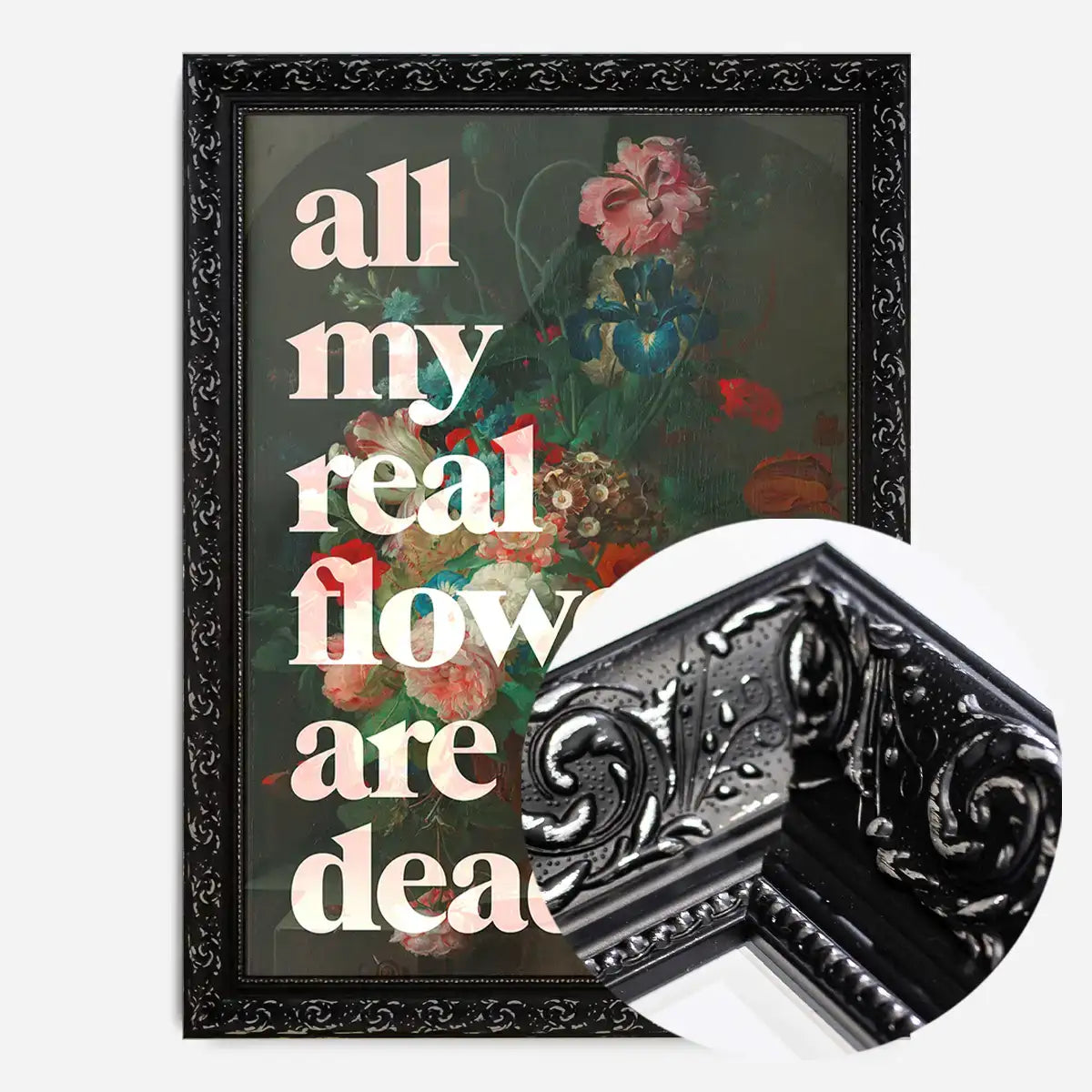 All My Real Flowers are Dead Quirky Painting Print
