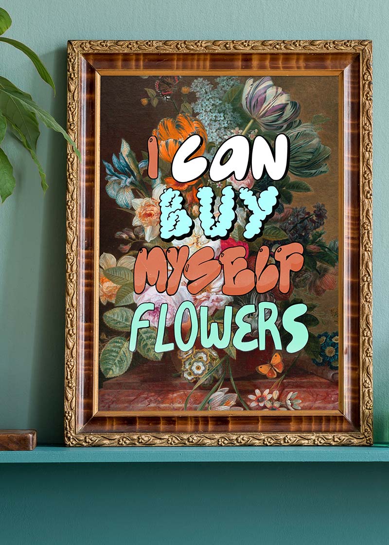 I can buy myself flowers graffiti style lyrics quirky painting print
