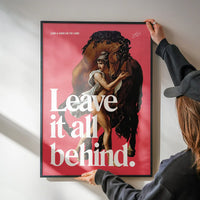 Leave it All Behind Horse Design Poster Print