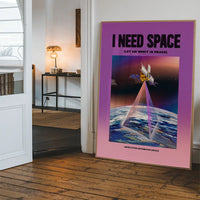 I Need Space Vintage Design Poster Print