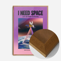 I Need Space Vintage Design Poster Print