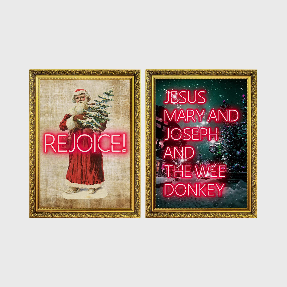 Set of 2 framed prints, festive typography and illustration: a vintage Santa illustration with neon "Rejoice!" text; and neon "Jesus, Mary and Joseph and the Wee Donkey" text over a snowy tree scene — unframed