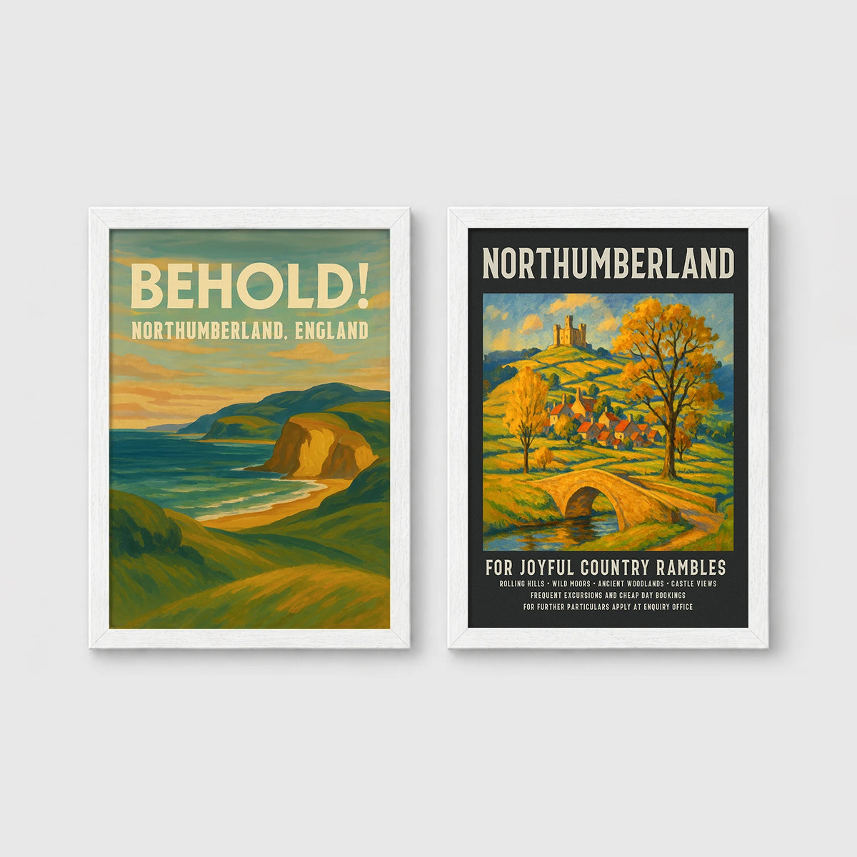 Set of 2 framed prints, vintage Northumberland travel posters: a "Behold! Northumberland, England" coastal landscape poster; and a "Northumberland - For Joyful Country Rambles" village poster — unframed