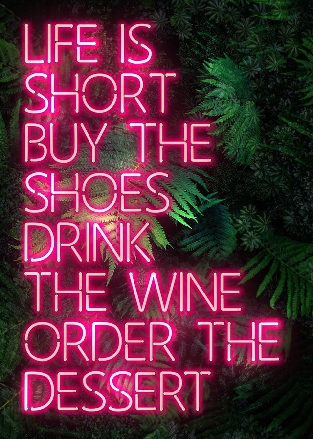 Life Is Short Neon Print 21x30cm Matte Clearance Print
