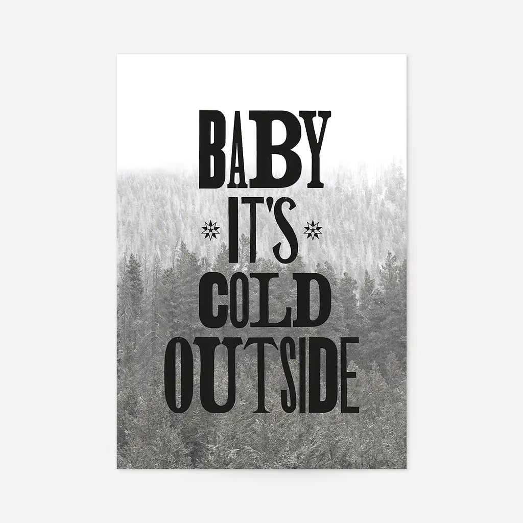 It' s Cold Outside Vintage Typography Christmas Print
