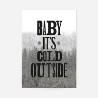 Baby It's Cold Outside Vintage Typography Christmas Print