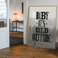 Baby It's Cold Outside Vintage Typography Christmas Print