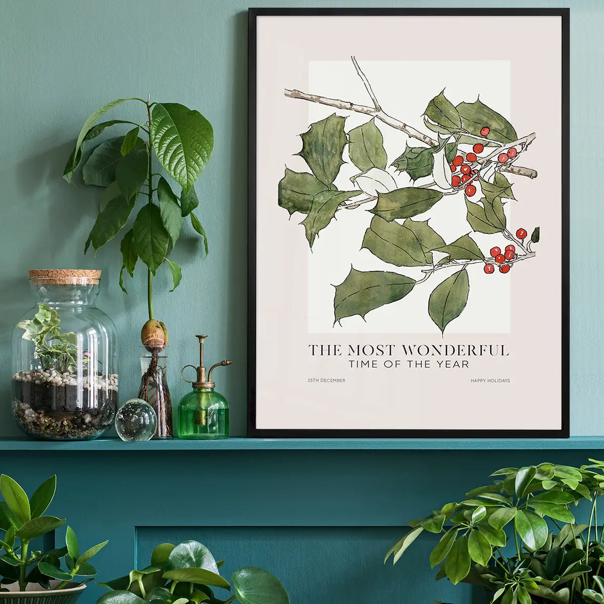 The Most Wonderful Time Of Year Holly Christmas Print
