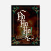 Ho Ho Ho Gothic Text Christmas Print Dark
