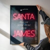 Santa Please Stop Here Custom Neon Print