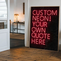 Custom Quote Neon Sign Print Red