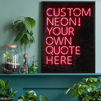 Custom Quote Neon Sign Print Red
